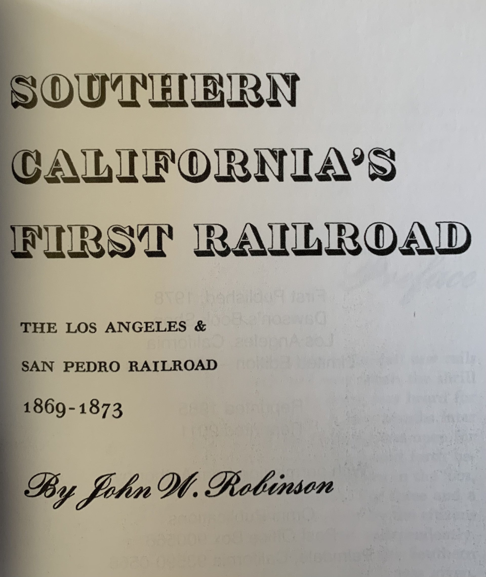 SOUTHERN CALIFORNIA'S FIRST RAILROAD