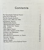 THE REMARKABLE RAILROAD PASSES OF OTTO MEARS (Signed Copy)