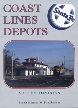 COAST LINES DEPOTS: Valley Division
