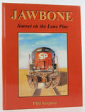 JAWBONE: Sunset on the Lone Pine