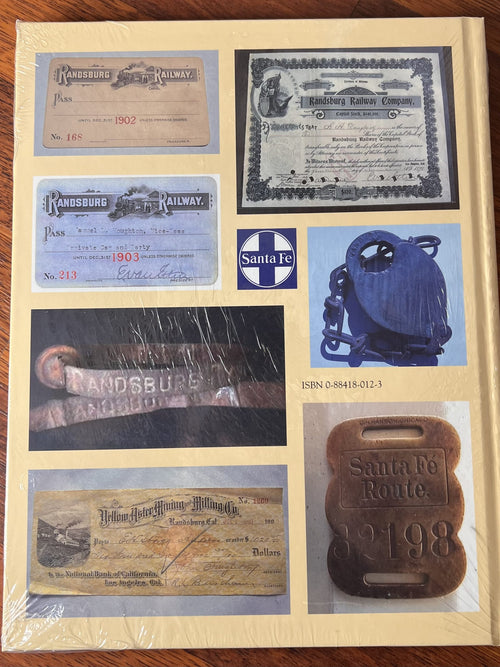 A ROAD TO RICHES: The Randsburg Railway Company and Mining District